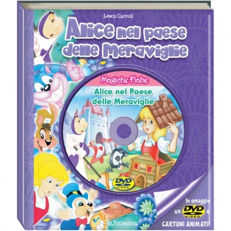 MAGICHE FIABE + DVD3 - ALICE NEL PAESE