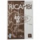 RICAMBI PIGNA A4 BI 80GR 40F. - 0062903