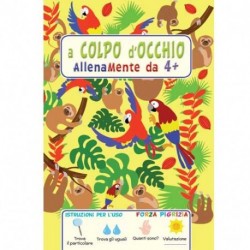 A COLPO D'OCCHIO ALLENAMENTE 4+  - 04550