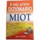 MIO PRIMO DIZIONARIO MIOT