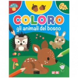 COLORO GLI ANIMALI DEL BOSCO  - B034