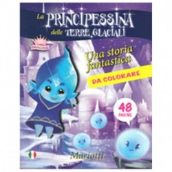 LA PRINCIPESSINA DELLE TERRE GLACIALI -