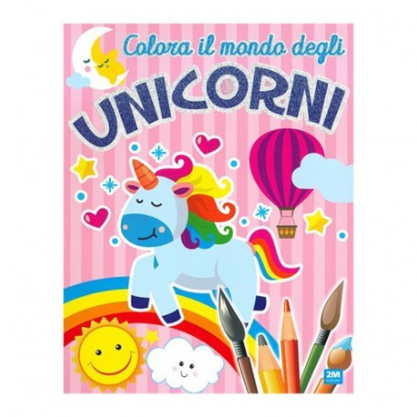 COLORA IL MONDO DEGLI UNICORNI  - MDV485