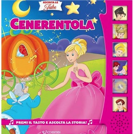 ASCOLTA LE FIABE10 - CENERENTOLA  -