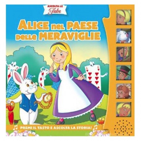 ASCOLTA LE FIABE10 - ALICE NEL PAESE  -