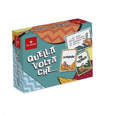 DAL NEGRO QUELLA VOLTA CHE...  - 57112