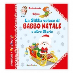 LA SLITTA VELOCE DI BABBO NATALE - BIG
