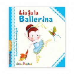 LIA FA LA BALLERINA -  9788837218837