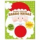 GIOCA E COLORA2 BABO NATALE  -