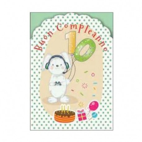 BIGLIETTO COMPLEANNIO 10 ANNI  -