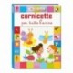 LIBRI DELLA MAESTRA -CORNICETTE ANNO  -