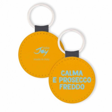 PORTACHIAVI - CALMA E PROSECCO FREDDO